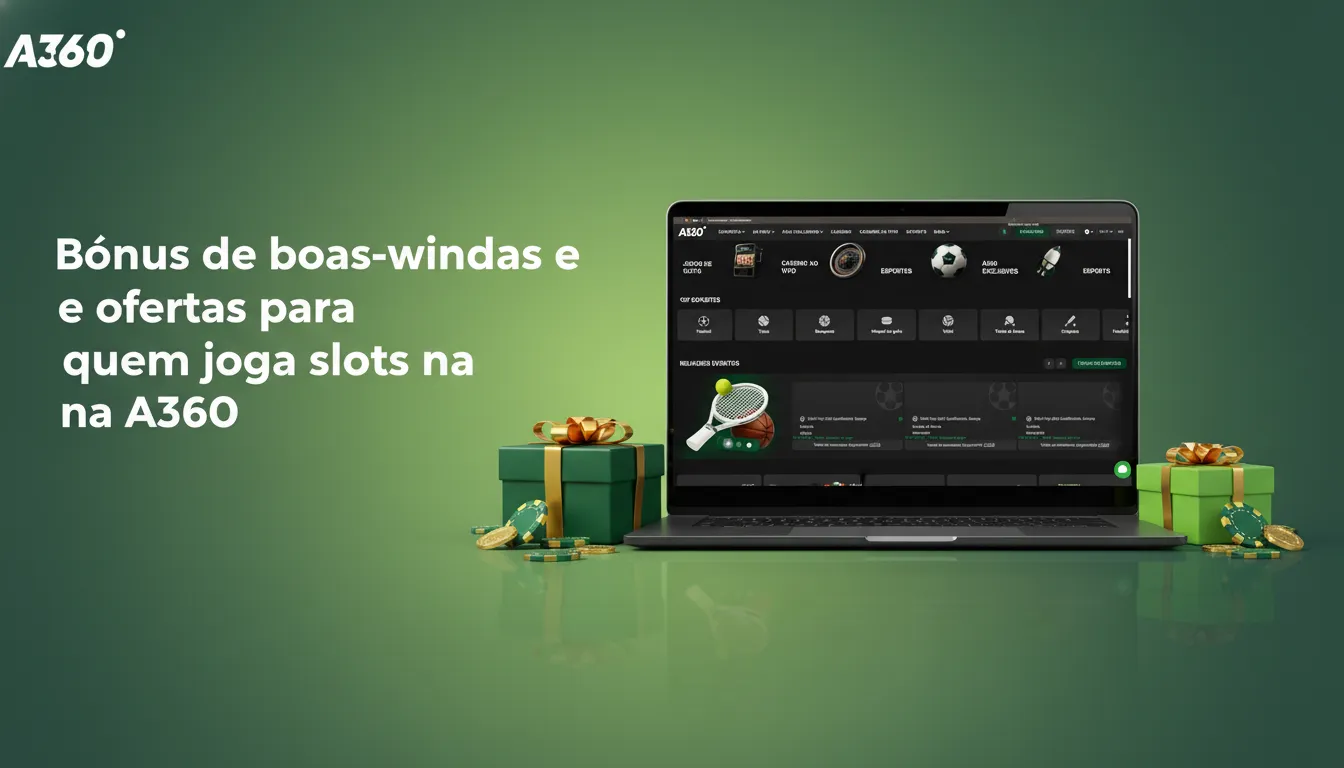 Banner A360: bônus slots de boas-vindas até 200% nos 4 depósitos, até R$1.000, +150 rodadas grátis. Depósito mínimo R$50