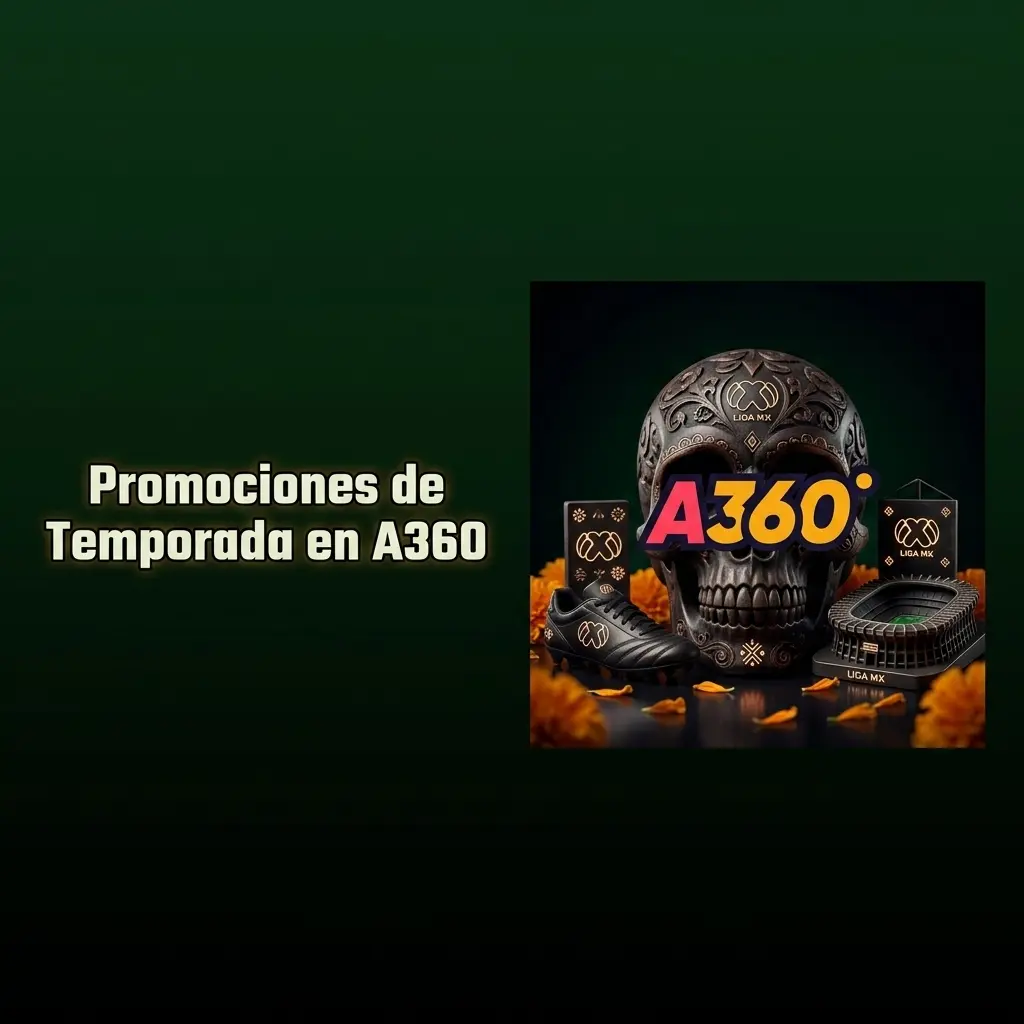Promociones de temporada en A360: torneos de tragaperras, bonos y premios en eventos como Día de Muertos y Liga MX